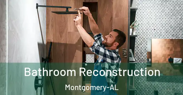 inner Bathroom imggen Bathroom Reconstruction Montgomery-AL
