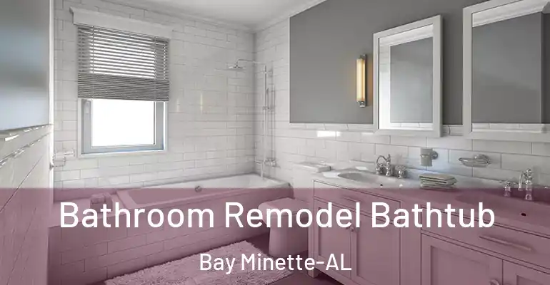 inner Bathroom imggen Bathroom Remodel Bathtub Bay Minette-AL