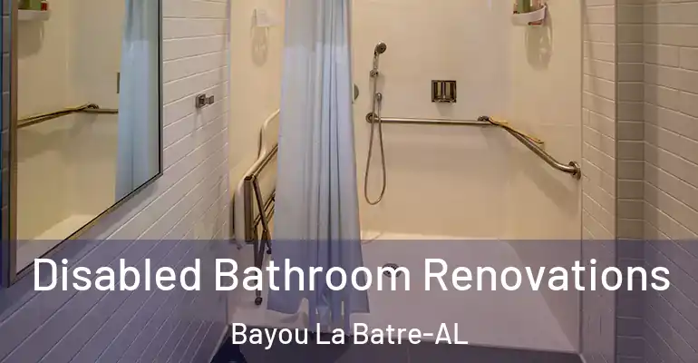 inner Bathroom imggen Disabled Bathroom Renovations Bayou La Batre-AL