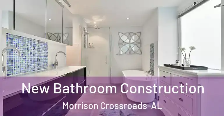 inner Bathroom imggen New Bathroom Construction Morrison Crossroads-AL
