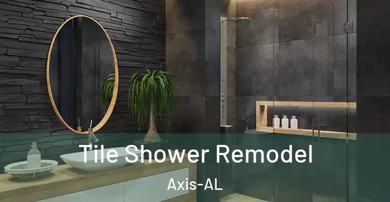 inner Bathroom imggen Tile Shower Remodel Axis-AL