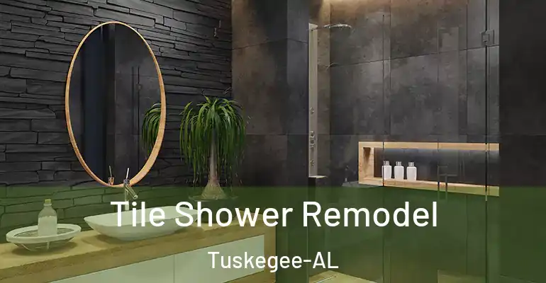 inner Bathroom imggen Tile Shower Remodel Tuskegee-AL